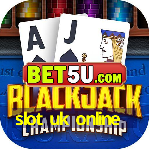 slot uk online